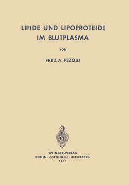 Lipide und Lipoproteide im Blutplasma