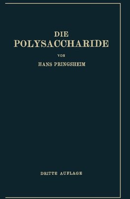 Die Polysaccharide