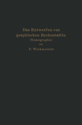 Das Entwerfen von graphischen Rechentafeln