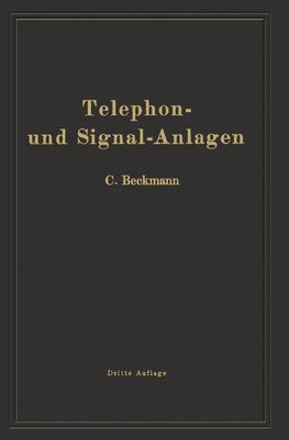 Telephon- und Signal-Anlagen