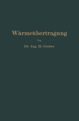 Einführung in die Lehre von der Wärmeübertragung