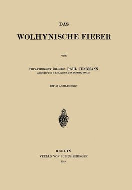 Das Wolhynische Fieber