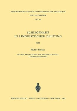 Schizophasie in Linguistischer Deutung