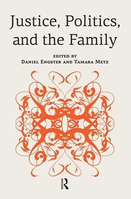 Engster, D: Justice, Politics, and the Family