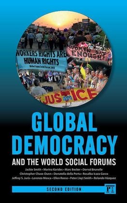 Smith, J: Global Democracy and the World Social Forums