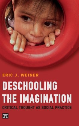 Deschooling the Imagination