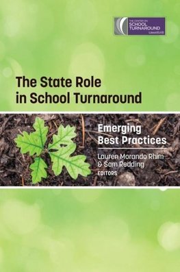 The State Role in School Turnaround