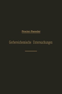 Leitfaden für gerbereichemische Untersuchungen