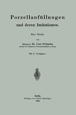 Porzellanfüllungen und deren Imitationen