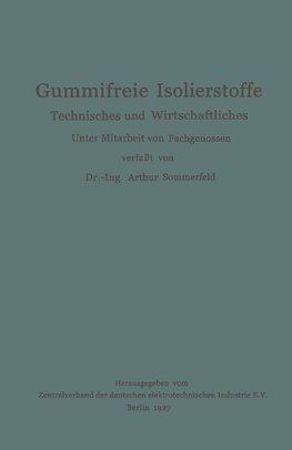 Gummifreie Isolierstoffe