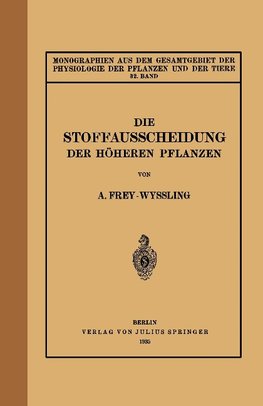 Die Stoffausscheidung Der Höheren Pflanzen