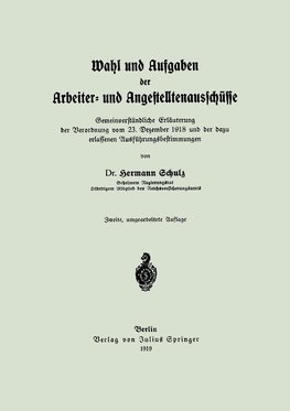 Wahl und Aufgaben der Arbeiter- und Angestelltenausschüsse