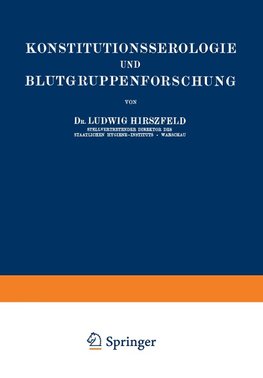 Konstitutionsserologie und Blutgruppenforschung