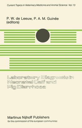 Laboratory Diagnosis in Neonatal Calf and Pig Diarrhoea