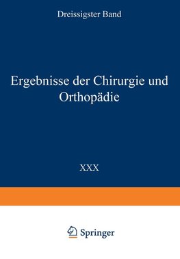 Ergebnisse der Chirurgie und Orthopädie