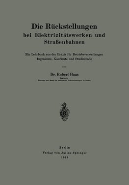 Die Rückstellungen bei Elektrizitätswerken und Straßenbahnen