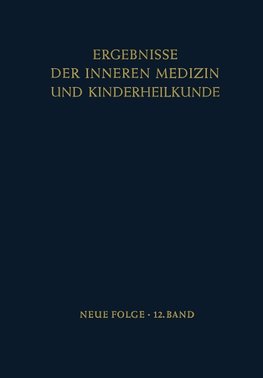 Ergebnisse der Inneren Medizin und Kinderheilkunde