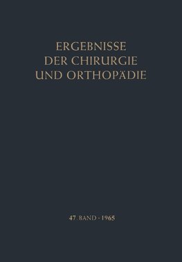 Ergebnisse der Chirurgie und Orthopädie