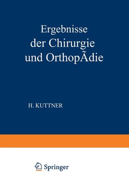 Ergebnisse der Chirurgie und Orthopädie