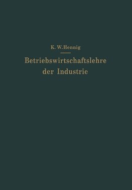 Betriebswirtschaftslehre der Industrie