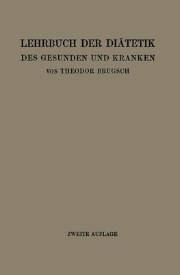 Lehrbuch der Diätetik des Gesunden und Kranken