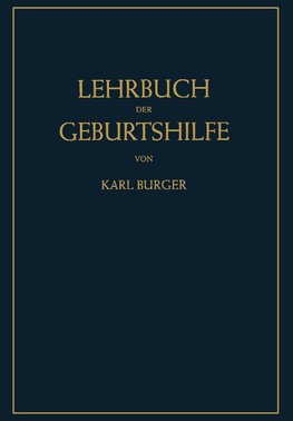 Lehrbuch der Geburtshilfe