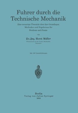 Führer durch die Technische Mechanik