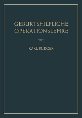 Geburtshilfliche Operationslehre