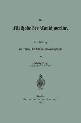 Die Methode der Tauschwerthe