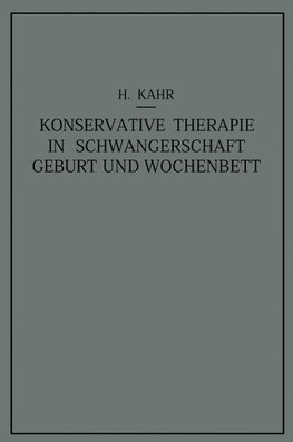 Konservative Therapie in Schwangerschaft, Geburt und Wochenbett