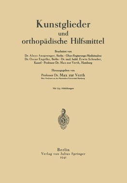 Kunstglieder und orthopädische Hilfsmittel