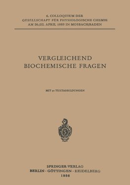 Vergleichende Biochemische Fragen