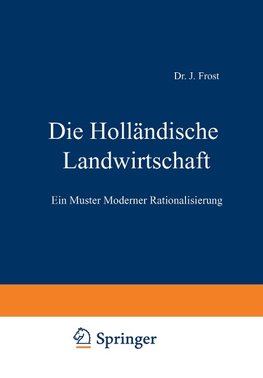 Die Holländische Landwirtschaft