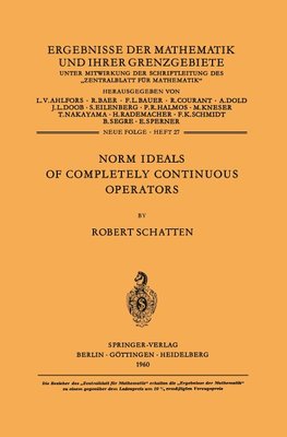 Norm Ideals of Completely Continuous Operators