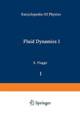 Fluid Dynamics I / Strömungsmechanik I