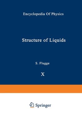 Structure of Liquids / Struktur der Flüssigkeiten