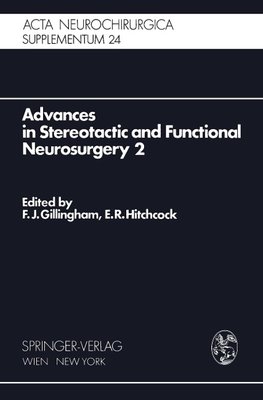 Advances in Stereotactic and Functional Neurosurgery 2