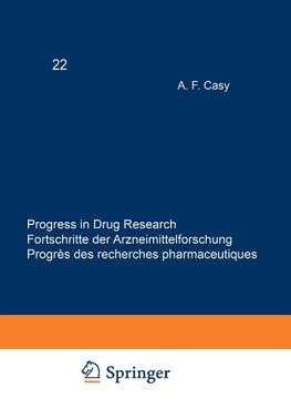 Progress in Drug Research / Fortschritte der Arzneimittelforschung / Progrès des recherches pharmaceutiques