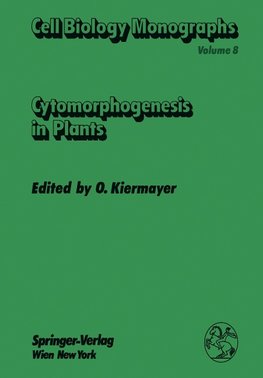 Cytomorphogenesis in Plants