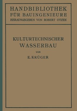 Kulturtechnischer Wasserbau