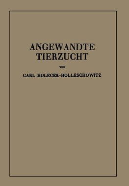 Angewandte Tierzucht auf rassenbiologischer Grundlage