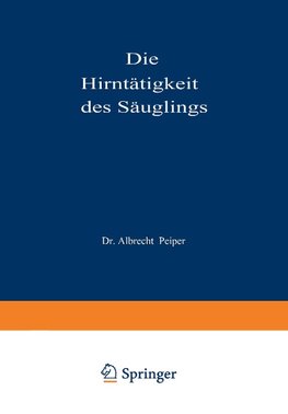 Die Hirntätigkeit des Säuglings