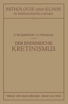 Der Endemische Kretinismus