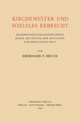 Kirchenväter und Soziales Erbrecht