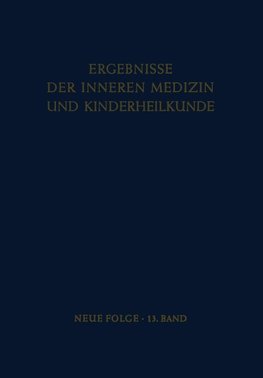 Ergebnisse der Inneren Medizin und Kinderheilkunde