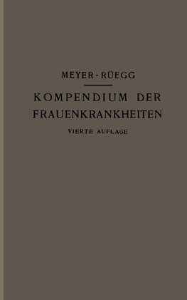 Kompendium der Frauenkrankheiten