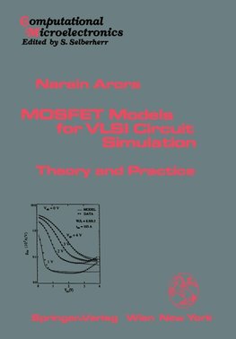 MOSFET Models for VLSI Circuit Simulation