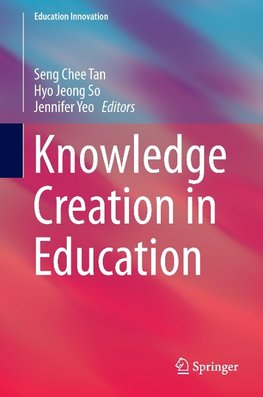 Knowledge Creation in Education