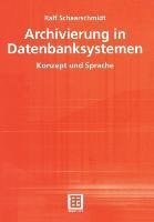 Archivierung in Datenbanksystemen