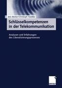 Schlüsselkompetenzen in der Telekommunikation